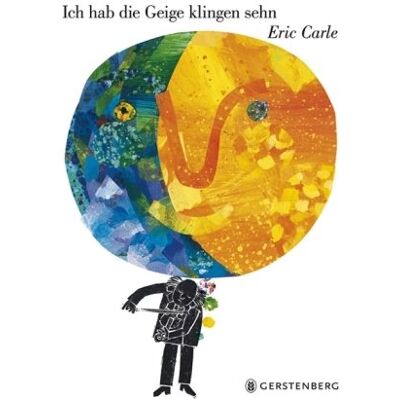 Eric Carle Ich Habe Die Geige Klingen Sehn - Publicité Eric Carle Ich Habe Die Geige Klingen Sehn - Publicité