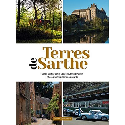 Serge Bertin Terres De Sarthe - Publicité Serge Bertin Terres De Sarthe - Publicité