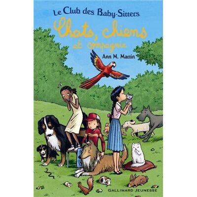 Martin, Ann M. Le Club Des Baby-Sitters. Chats, Chiens Et Compagnie - Publicité Martin, Ann M. Le Club Des Baby-Sitters. Chats, Chiens Et Compagnie - Publicité