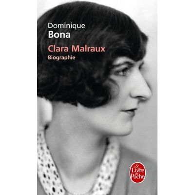 D. Bona Clara Malraux : Nous Avons Été Deux : Biographie - Publicité D. Bona Clara Malraux : Nous Avons Été Deux : Biographie - Publicité