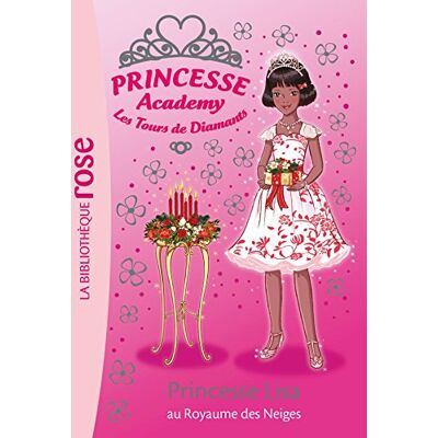 Vivian French Princesse Academy : Les Tours De Diamants. Vol. 51. Princesse Lisa Au Royaume Des Neiges - Publicité Vivian French Princesse Academy : Les Tours De Diamants. Vol. 51. Princesse Lisa Au Royaume Des Neiges - Publicité