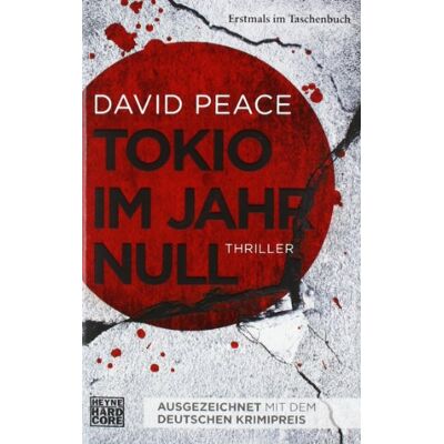 David Peace Tokio Im Jahr Null: Thriller - Publicité David Peace Tokio Im Jahr Null: Thriller - Publicité