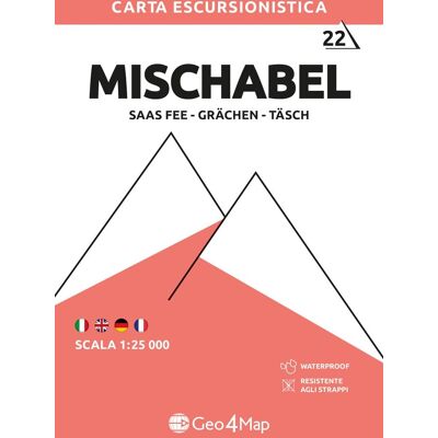 Alpi Di Mischabel: Saas Fee - Grächen (Carte Escursionistiche 1:25.000) - Publicité Alpi Di Mischabel: Saas Fee - Grächen (Carte Escursionistiche 1:25.000) - Publicité