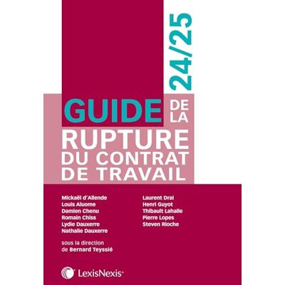 Collectif Guide De La Rupture Du Contrat De Travail : 2024-2025 - Publicité Collectif Guide De La Rupture Du Contrat De Travail : 2024-2025 - Publicité