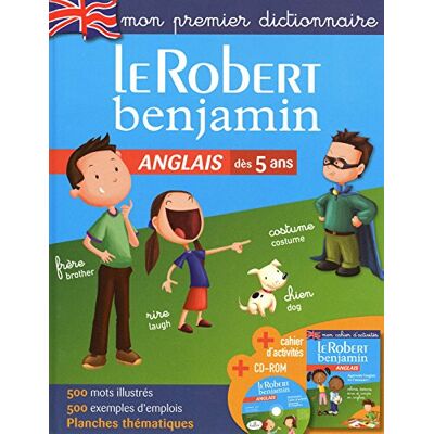Le Robert Benjamin Anglais : Dictionnaire - Publicité Le Robert Benjamin Anglais : Dictionnaire - Publicité