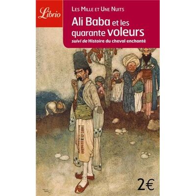 Antoine Galland Mille Et Une Nuits. Ali-Baba Et Les Quarante Voleurs. Histoire Du Cheval Enchanté - Publicité Antoine Galland Mille Et Une Nuits. Ali-Baba Et Les Quarante Voleurs. Histoire Du Cheval Enchanté - Publicité