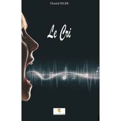 Chantal Riler Le Cri - Publicité Chantal Riler Le Cri - Publicité