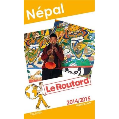 Le Routard Népal : 2014-2015 - Publicité Le Routard Népal : 2014-2015 - Publicité