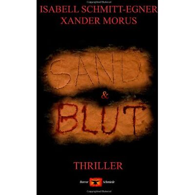 Xander Morus Sand & Blut - Publicité Xander Morus Sand & Blut - Publicité