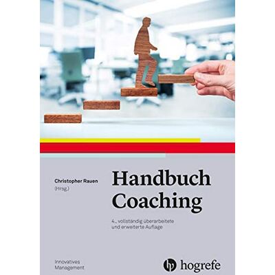 Christopher Rauen Handbuch Coaching (Innovatives Management) - Publicité Christopher Rauen Handbuch Coaching (Innovatives Management) - Publicité
