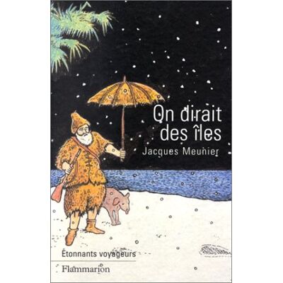 Jacques Meunier On Dirait Des Îles - Publicité Jacques Meunier On Dirait Des Îles - Publicité