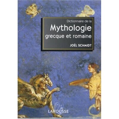 Larousse Dictionnaire De La Mythologie Grecque Et Romaine - Publicité Larousse Dictionnaire De La Mythologie Grecque Et Romaine - Publicité