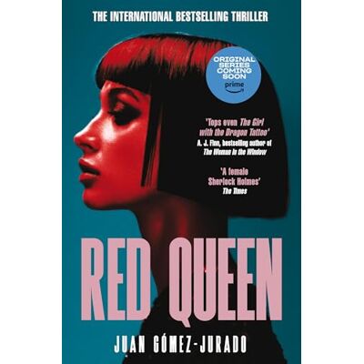Juan Gómez-Jurado Red Queen: The Award-Winning Bestselling Thriller That Has Taken The World By Storm (Antonia Scott, 1) - Publicité Juan Gómez-Jurado Red Queen: The Award-Winning Bestselling Thriller That Has Taken The World By Storm (Antonia Scott, 1) - Publicité