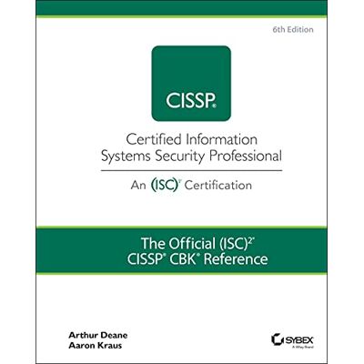 Deane, Arthur J. The Official (Isc)2 Cissp Cbk Reference - Publicité Deane, Arthur J. The Official (Isc)2 Cissp Cbk Reference - Publicité