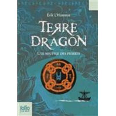Erik L'Homme Terre-Dragon. Vol. 1. Le Souffle Des Pierres - Publicité Erik L'Homme Terre-Dragon. Vol. 1. Le Souffle Des Pierres - Publicité