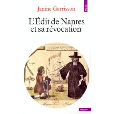 Janine Garrisson L'Édit De Nantes Et Sa Révocation : Histoire D'Une Intolérance - Publicité Janine Garrisson L'Édit De Nantes Et Sa Révocation : Histoire D'Une Intolérance - Publicité