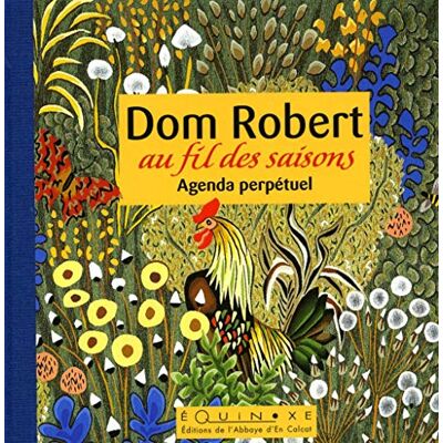 XXX Dom Robert Au Fil Des Saisons : Agenda Perpétuel - Publicité XXX Dom Robert Au Fil Des Saisons : Agenda Perpétuel - Publicité