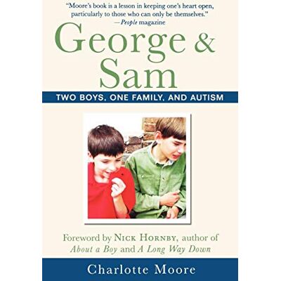 Charlotte Moore George & Sam: Two Bys, One Family & Autism - Publicité Charlotte Moore George & Sam: Two Bys, One Family & Autism - Publicité