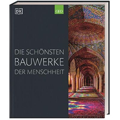 Simon Adams Die Schönsten Bauwerke Der Menschheit - Publicité Simon Adams Die Schönsten Bauwerke Der Menschheit - Publicité