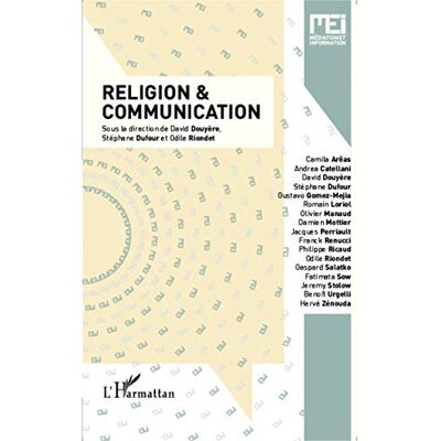 Various Mei Médiation Et Information, N° 38. Religion & Communication - Publicité Various Mei Médiation Et Information, N° 38. Religion & Communication - Publicité