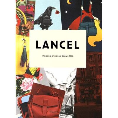 Collectif Lancel : Maison Parisienne Depuis 1876 - Publicité Collectif Lancel : Maison Parisienne Depuis 1876 - Publicité