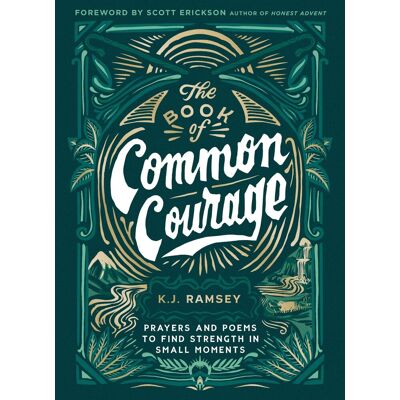 K.J. Ramsey The Book Of Common Courage - Publicité K.J. Ramsey The Book Of Common Courage - Publicité