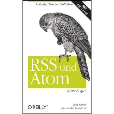 Jörg Kantel Rss & Atom - Kurz & Gut - Publicité Jörg Kantel Rss & Atom - Kurz & Gut - Publicité