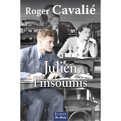Roger Cavalié Julien L'Insoumis - Publicité Roger Cavalié Julien L'Insoumis - Publicité