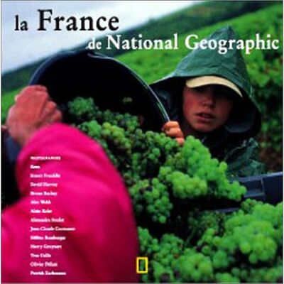 Jean-Marie Boëlle La France De National Geographic - Publicité Jean-Marie Boëlle La France De National Geographic - Publicité