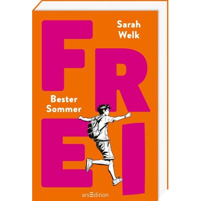 Sarah Welk Frei – Bester Sommer (Frei 1): Positive Und Bestärkende Coming-Of-Age-Geschichte Über Freundschaft, Abenteuer Und Erste Liebe Für Jugendliche Ab 12 Jahren - Publicité Sarah Welk Frei – Bester Sommer (Frei 1): Positive Und Bestärkende Coming-Of-Age-Geschichte Über Freundschaft, Abenteuer Und Erste Liebe Für Jugendliche Ab 12 Jahren - Publicité