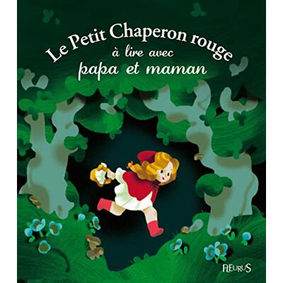 Fleurus Le Petit Chaperon Rouge À Lire Avec Papa Et Maman - Publicité Fleurus Le Petit Chaperon Rouge À Lire Avec Papa Et Maman - Publicité
