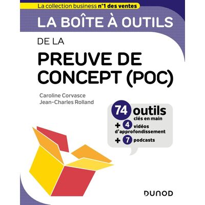 Caroline Corvasce La Boîte À Outils De La Preuve De Concept (Poc) : 74 Outils Clés En Main + 4 Vidéos D'Approfondissement + 7 Podcasts - Publicité Caroline Corvasce La Boîte À Outils De La Preuve De Concept (Poc) : 74 Outils Clés En Main + 4 Vidéos D'Approfondissement + 7 Podcasts - Publicité