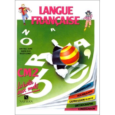 Jean-Paul Dupré Langue Française : Cm2, Grammaire, Vocabulaire, Expression Écrite, Orthographe, Conjugaison, Livre De L'Élève - Publicité Jean-Paul Dupré Langue Française : Cm2, Grammaire, Vocabulaire, Expression Écrite, Orthographe, Conjugaison, Livre De L'Élève - Publicité