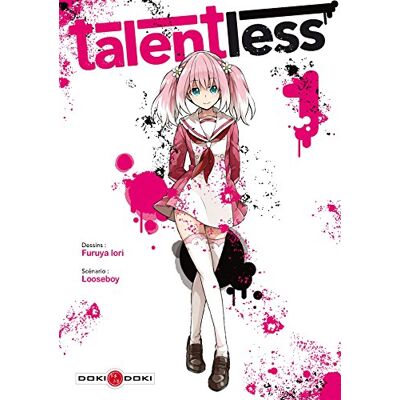 Talentless. Vol. 1 - Publicité Talentless. Vol. 1 - Publicité