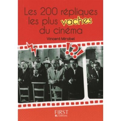 Vincent Mirabel Les 200 Répliques Les Plus Vaches Du Cinéma - Publicité Vincent Mirabel Les 200 Répliques Les Plus Vaches Du Cinéma - Publicité