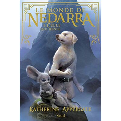 Le Monde De Nedarra. Vol. 1. Celle Qui Reste - Publicité Le Monde De Nedarra. Vol. 1. Celle Qui Reste - Publicité