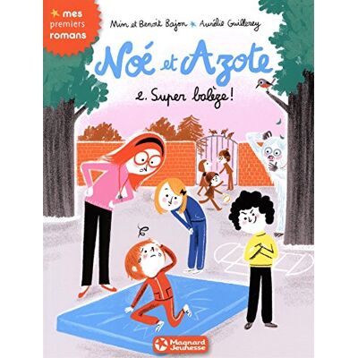Mim Noé Et Azote. Vol. 2. Super Balèze ! - Publicité Mim Noé Et Azote. Vol. 2. Super Balèze ! - Publicité