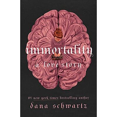 Dana Schwartz Immortality: A Love Story: The New York Times Bestselling Tale Of Mystery, Romance And Cadavers - Publicité Dana Schwartz Immortality: A Love Story: The New York Times Bestselling Tale Of Mystery, Romance And Cadavers - Publicité