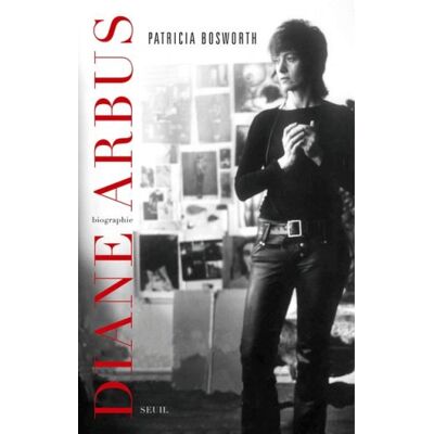 Patricia Bosworth Diane Arbus, Une Biographie - Publicité Patricia Bosworth Diane Arbus, Une Biographie - Publicité
