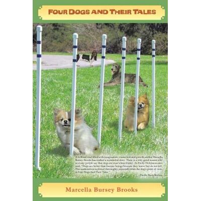 Marcella Brooks Four Dogs And Their Tales - Publicité Marcella Brooks Four Dogs And Their Tales - Publicité