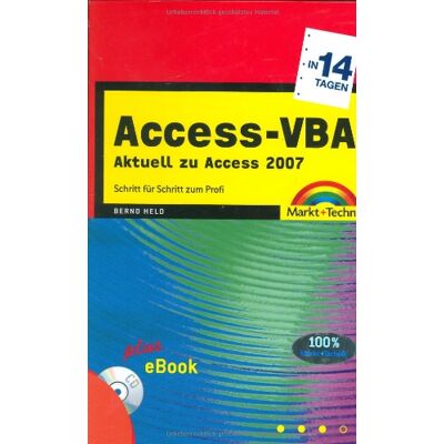 Bernd Held Access-Vba In 14 Tagen - Inkl. Ebook Auf Cd: Schritt Für Schritt Zum Profi (In 14/21 Tagen) - Publicité Bernd Held Access-Vba In 14 Tagen - Inkl. Ebook Auf Cd: Schritt Für Schritt Zum Profi (In 14/21 Tagen) - Publicité