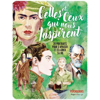 Collectif Celles Et Ceux Qui Nous Inspirent : 20 Portraits Pour S'Apaiser Et Éclairer Sa Vie - Publicité Collectif Celles Et Ceux Qui Nous Inspirent : 20 Portraits Pour S'Apaiser Et Éclairer Sa Vie - Publicité
