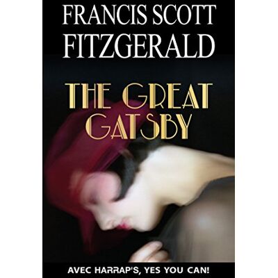 Fitzgerald, Francis Scott The Great Gatsby - Publicité Fitzgerald, Francis Scott The Great Gatsby - Publicité