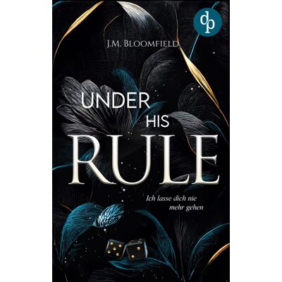Under His Rule - Ich Lasse Dich Nie Mehr Gehen: Eine Dark Mafia Romance - Publicité Under His Rule - Ich Lasse Dich Nie Mehr Gehen: Eine Dark Mafia Romance - Publicité