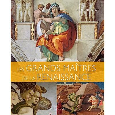 Larousse Les Grands Maîtres De La Renaissance - Publicité Larousse Les Grands Maîtres De La Renaissance - Publicité