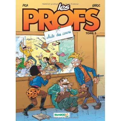 Les Profs. Vol. 5. Chute Des Cours - Publicité Les Profs. Vol. 5. Chute Des Cours - Publicité