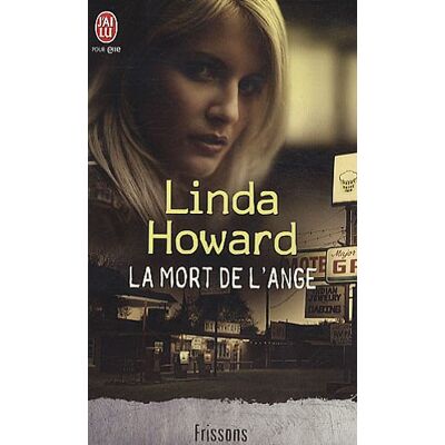 Linda Howard La Mort De L'Ange - Publicité Linda Howard La Mort De L'Ange - Publicité