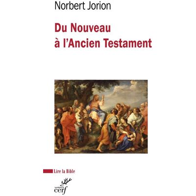 Norbert Jorion Du Nouveau À L'Ancien Testament: L'Évangile De Matthieu Et Les Écritures - Publicité Norbert Jorion Du Nouveau À L'Ancien Testament: L'Évangile De Matthieu Et Les Écritures - Publicité