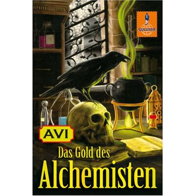 Avi Das Gold Des Alchemisten: Roman (Gulliver) - Publicité Avi Das Gold Des Alchemisten: Roman (Gulliver) - Publicité