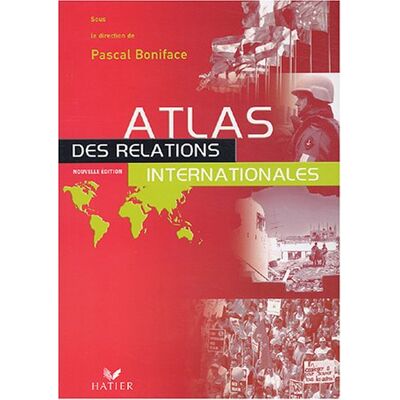 Pascal Boniface Atlas Des Relations Internationales 2003 - Publicité Pascal Boniface Atlas Des Relations Internationales 2003 - Publicité